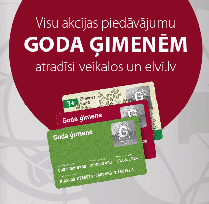 Elvi par stiprām Latvijas ģimenēm!